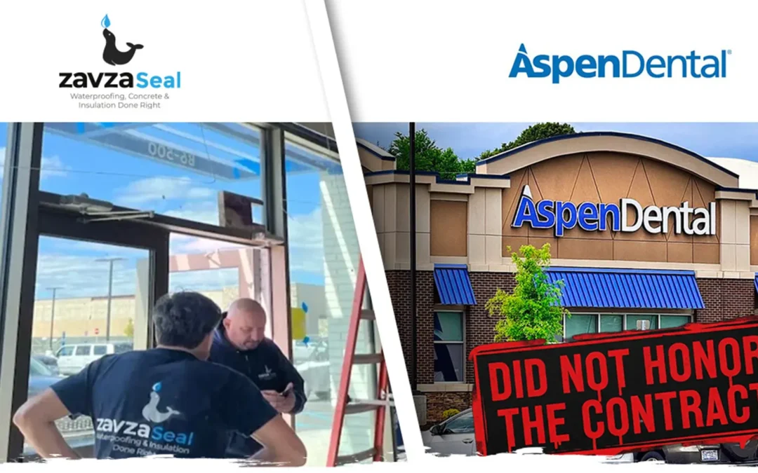 Visual shows the Zavza Seal contractors on the left working in Aspen Dental. On the right, there is the facade of the Aspen Dental building with a board and the message "Did not honor the contract".